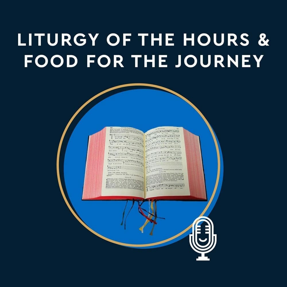 SOTC-program-liturgy-of-the-hours-and-food-for-the-journey-new